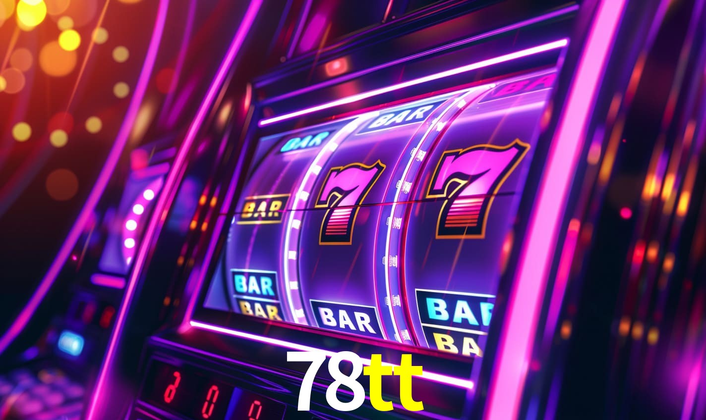 78tt: A Experiência de Casino com Jogos de Mesa ao Vivo